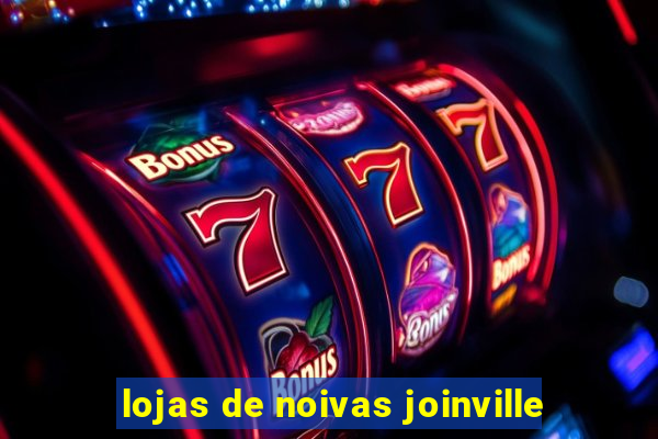 lojas de noivas joinville